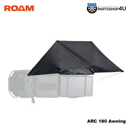 【ROAM ADVENTURE】AWNING, ARC 180ARC180 オーニング 自動車用 コットン アルミ アウトドア 屋外シェード 日よけ キャンプバーベキュー 海 川 山 便利 かっこいい アメリカ 180度展開ROAM ADVENTURE