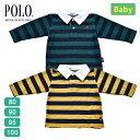 POLO ポロ baby ベビー キッズ ボーダー ポロシャツ 長袖 ミニ裏毛 子ども 男の子 トップス 衿付き ラガーシャツ 80 90 95 100 プレゼ...