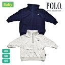 POLO ポロ baby ベビー キッズ トレーナー スウェット 長袖 ミニ裏毛 ワンポイント ロゴ 刺しゅう 子ども 男の子 女の子 トップス 80 90 9...
