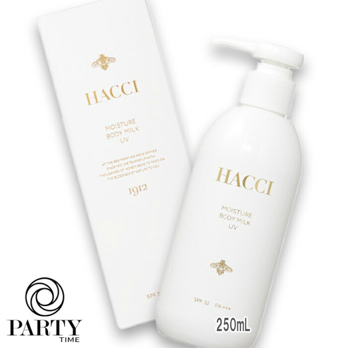 HACCI(ハッチ) モイスチャー ボディミルクUV SPF32 PA+++ 250mL