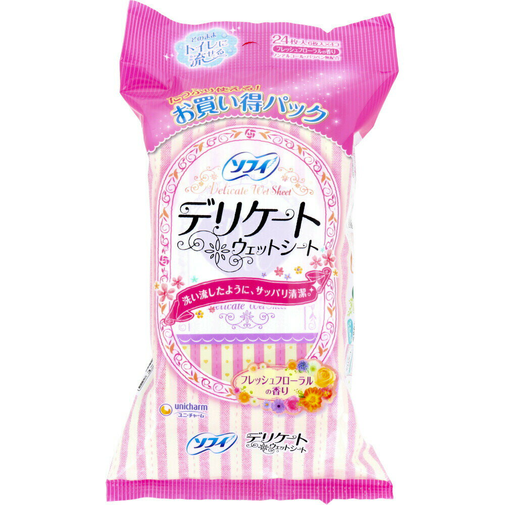 【3個セット】ソフィ デリケートウェットシート フレッシュフローラルの香り 6枚入×4個パックx3個セット【ヘルシ価格】【返品キャンセル不可】 衛生日用品 デリケートケア ウェットシート ノンアルコール