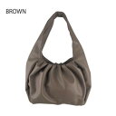 Sunny Side サニーサイド ギャザーワンハンドルバッグ BR TL-5590-24【お寄せ品、返品キャンセル不可。欠品終売時連絡あり】