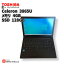 ťΡȡTOSHIBA dynabook / Ρȥѥ / Celeron 3865U / 4GB / SSD 128GB / Windows 10 / WPS Office2