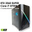 ڼťߥPCۿʥ / GeForce RTX 2060 SUPER / Core i7-8700K / 16GB / NVMe SSD 1TB  / Windows11