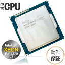 【中古 CPU】デスクトップ用 XEON E3-1270 v3 インテル Intel 第4世代 (Haswell) 3.5GHz 8MB 5GT/s FCLGA...