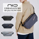 【3大特典付】ニード アーバンネイチャー R0＋ スリングバッグ NIID Radiant R0 Plus（Sling Bag X URBANATURE ラディアント チェストバッグ ボディバッグ タブレット収納 メンズ iPad コンパクト）【送料無料】【ASU】