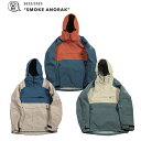 UNFUDGE SMOKE ANORAK JACKET SNOWBOARD OUTERWEAR At@bW AE^[ EFA X[N AmbN WPbg vI[o[ Y obNJg[ 2022-23Nf