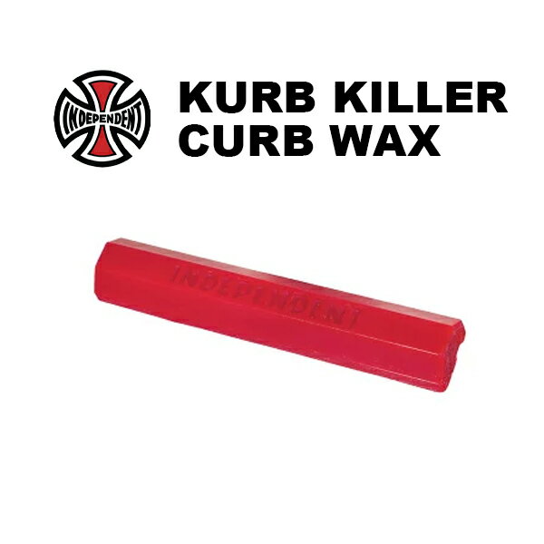 INDEPENDENT KURB KILLER CURB WAX ǥڥǥ ǥ ȥܡ ܡѡ ֥å ѡ󥰥֥å