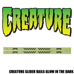 CREATURE SLIDER RAILS GLOW IN THE DARK クリーチャー レール バー