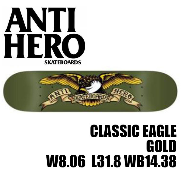 ANTIHERO CLASSIC EAGLE GOLD 8.06 x 31.8 アンチヒーロー アンタイヒーロー クラシック イーグル SKATEBOARD SK8 DECK スケートボード スケボー デッキ チーム ロゴ ストリート パーク 1