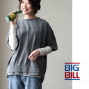 BIG BILL ビッグビル Tシャツ 半袖 レディース 無地 重ね着風 ピグメント かすれ プリント ピスネーム 綿100％ コットン ゆったり 体型カバー 大きいサイズ カジュアル パティ