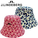 J.LINDEBERG Jリンドバーグ レディース バケットハット バケハ ゴルフ ゴルフグッズ レオパード ホリデーコレクション 総柄 送料無料 ギフト プレ...