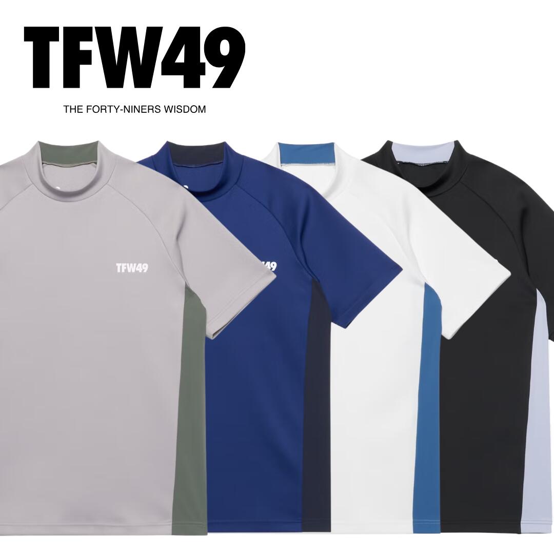 【送料無料】 TFW49 ティーエフダブリューフォーティーンナイン SIDE PANEL SHORT SLEEVE MOCKNECK メンズ ゴルフウェア モックネック 速乾性 M/L/XL T102610010