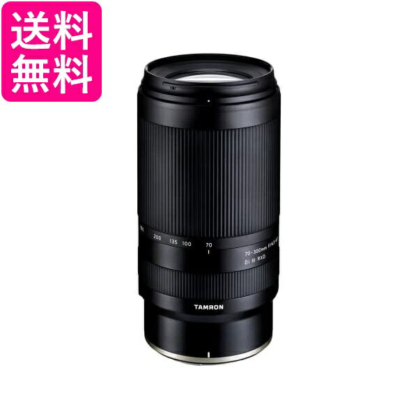 タムロン 70-300mm F/4.5-6.3 Di III RXD ニコンZマウント用（Model A047） 送料無料 【G】