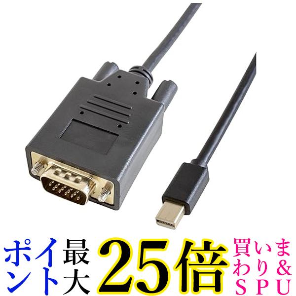 Sbp Mini DisplayPort VGAP[u 2m ubN GP-MDPV15K-20  yGz