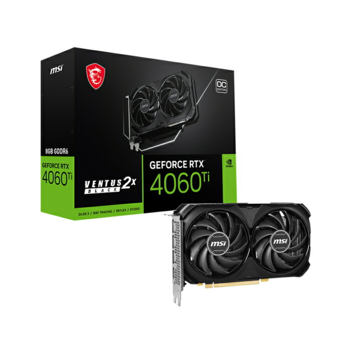 MSI(GGXAC) GeForce RTX 4060 Ti VENTUS 2X BLACK 8G OC [PCIExp 8GB](OtBbN{[h)