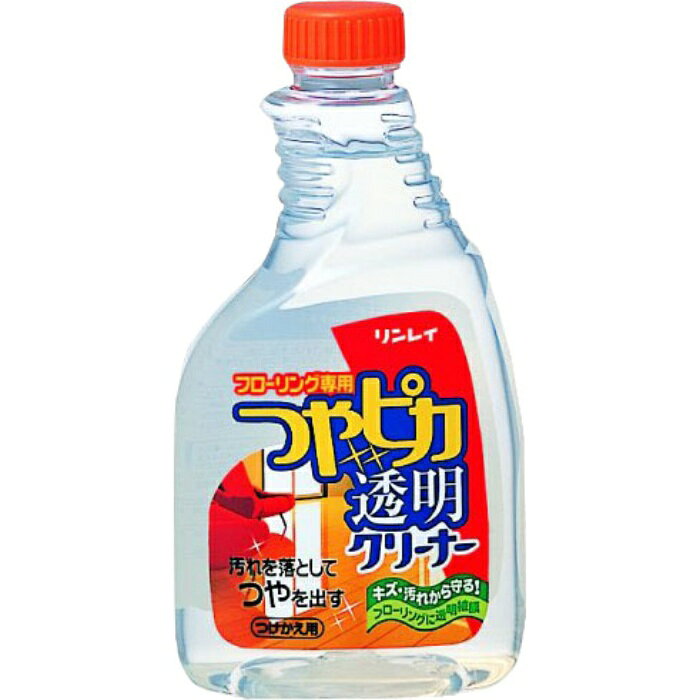 リンレイ つやピカ透明クリーナー付替500ml