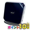 【ポイント10倍】2/16(火) 9:59まで【ポイント10倍】【送料無料】Acer AspireRevo ASR3600-A34【数量限定】【0912pc-express】