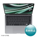 TTvC LCD-MBAM2 MacBook Air 2022 M2 13C`ptی씽˖h~tBy݌ɖڈ:񂹁z| TvC fBXvCtB^[ fBXvC tB^[ tB ی