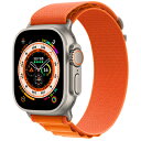 Apple Apple Watch Ultra 49mm GPS+Cellularモデル MQFL3J/A A2684【チタニウムケース/オレンジアルパインルー...
