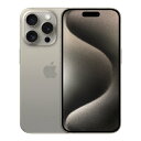 iPhone15 Pro A3104 (MTQA3ZA/A) 256GB ナチュラルチタニウム【香港版 SIMフリー】 Apple 当社6ヶ月保証 未使用 【 中古スマホとタブレット販売のイオシス 】