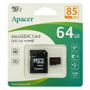 microSDJ[h 64GB 5Nۏ Apacer UHS-I U1 NX10 AP64GMCSX10U5-R microSDXC }CNSD