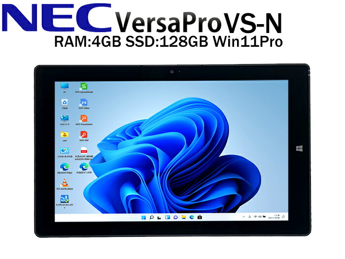 【中古】Windowsタブレット メモリ 4GB SSD 128GB 11.6型 NEC VersaPro VS-N VS-T CoreM搭載 WPSオフィス WiFi Bluetooth 中古タブレット 中古パソコン タブレットPC Tablet Windows11 Pro