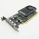 NVIDIA Quadro P1000 4GB GDDR5PCI-Expressグラフィックボード ロープロファイル【中古】【送料無料】