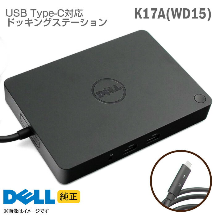 ڡ  DELL K17A ɥå󥰥ơ WD15 K17A001 ΤΤ C USB Type-C HDMI miniDisplayPort VGA D-sub LAN ǥ 