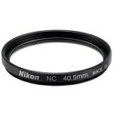 Nikon 40.5NC 40.5mmlWݎtB^[y݌ɖڈ:񂹁z| J یtB^[ YK[h ی tB^[ tB^ ی tB^ YtB^[ YtB^