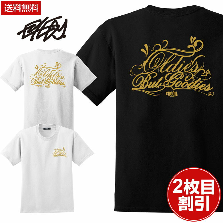 Rakuten - EYEDY アイディー OLDIES ショートスリーブTシャツ 大きいサイズ WHTIE BLACK ホワイト ブラック ビッグシルエット 半袖 プリント かっこいい おしゃれ 人気 安い ブランド ビッグサイズ チカーノ ストリート系 アメカジ 通勤 通学