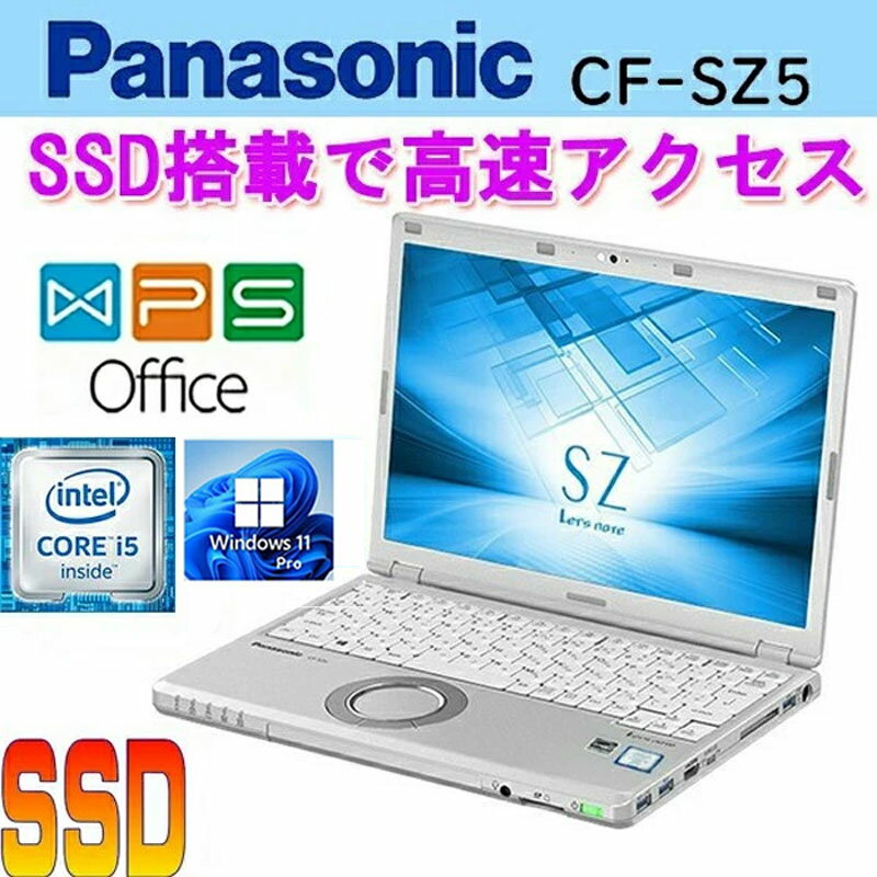 Panasonic Let's note CF-SZ5 KOffice Z Core i5-6200U(2.3GHz) 4GB 128GB SSD 12.1^WUXGA (1920x1200) WebJ Ãm[gp\R ݑ [g 