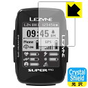 Crystal Shield LEZYNE SUPER PRO GPS 日本製 自社製造直販