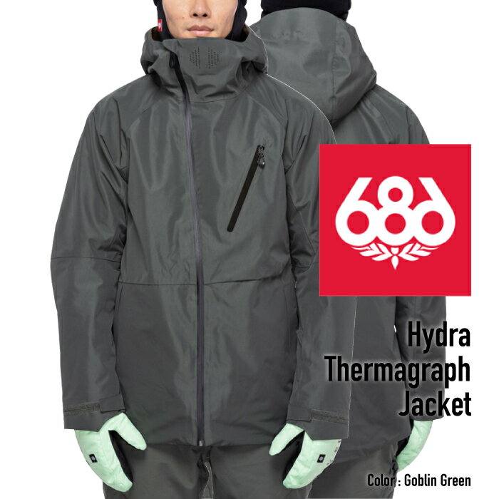 2022-23 686 HYDRA THERMAGRAPH JACKET Goblin Green Snowboards Wear シックスエイトシックス ハイドラサーマグラフジャケット ゴブリングリーン スノーボード ウエアー 日本正規品