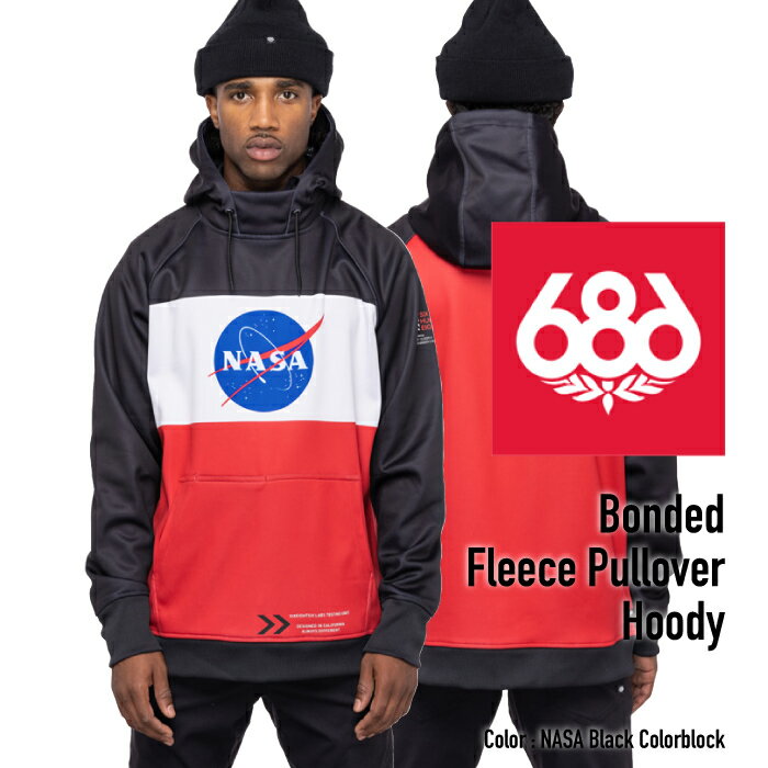 2022-23 686 BONDED FLEECE PULLOVER HOODY Nasa Black Colorblock Snowboards Wear シックスエイトシックス ボンデッドフリースプルオーバーフーディー ナサブラックカラーブロック スノーボ…