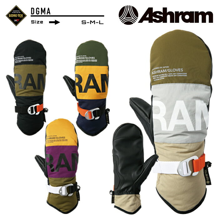 2022-23 ASHRAM DGMA GORE-TEX Snowboard Ski Glove アシュラム ドグマ スノーボード グローブ ゴアテックス ミット ミトン メンズ レディース 2023 日本正規品