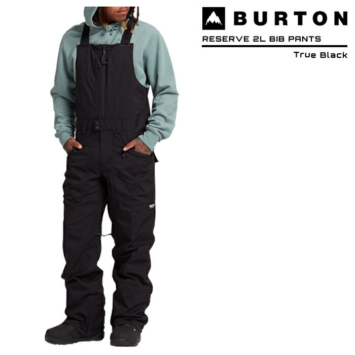 2022-23 BURTON RESERVE 2L BIB PANTS True Black バートン リザーブ 2レイヤー ビブパンツ スノーボード ウエアー 2023 日本正規品 予約商品