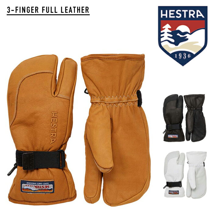 2022-23 HESTRA 3FINGER FULL LEATHER Off White Black Cork Snowboard Glove ヘストラ スリーフィンガーフルレザー スノーボード グローブ 革 メンズ レディース 2023 日本正規品