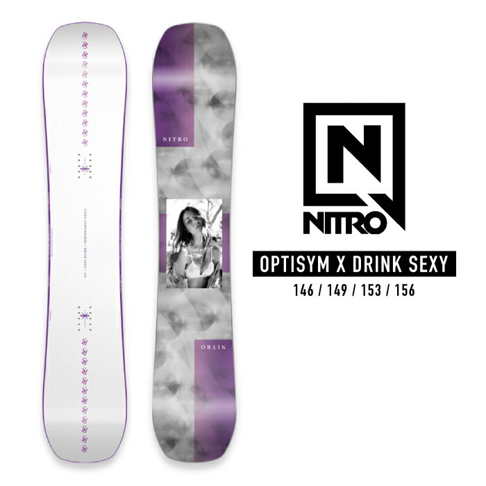 2022-23 NITRO OPTISYM X DRINK SEXY Ρܡ   ʥȥ ץƥ ɥ󥯥 SNOWBOARDS 2023