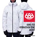 2023-24 686 MEN'S GORE-TEX HYDRASTASH SYNC JACKET Grey Dazed シックスエイトシックス ロクハチ スノーボードウェア メンズ ゴアテックス ジャケット 2024 日本正規品