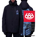 2023-24 686 MEN'S FOUNDATION INSULATED JACKET Samborghini シックスエイトシックス ロクハチ スノーボードウェア メンズ ジャケット 2024 日本正規品