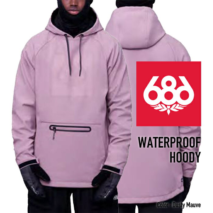 2023-24 686 MEN'S WATERPROOF HOODY Dusty Mauve VbNXGCgVbNX Nn` Xm[{[hEFA Y t[fB WPbg 2024 {Ki