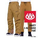 2023-24 686 MEN'S SMARTY 3-IN-1 CARGO PANT Breen シックスエイトシックス ロクハチ スノーボードウェア メンズ ...