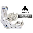2024-25 BURTON ESCAPADE White バートン エスカペイド ホワイト スノーボード バインディング ビンディング レディース 24-25...