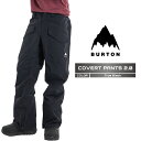 2024-25 BURTON Men's COVERT PANTS 2.0 True Black バートン スノーボード ウェア パンツ メンズ 24-25 2...