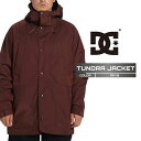 2024-25 DC TUNDRA JACKET RSY0 ディーシー スノーボード ウェア ジャケット メンズ レディース 24-25 2025 日本正規品