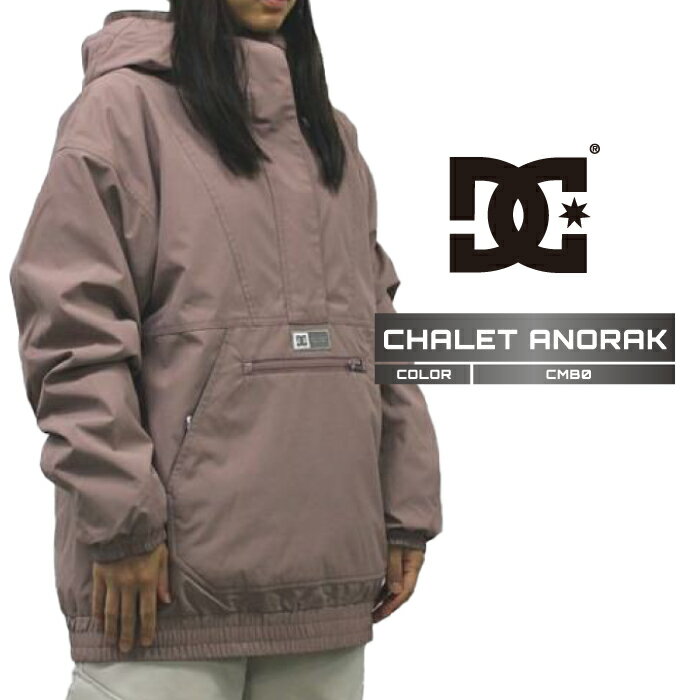 2024-25 DC CHALET ANORAK CMB0 ディーシー スノーボード ウェア ジャケット レディース 24-25 2025 日本正規品