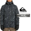 2024-25 QUIKSILVER MISSION PRINTED JK KRP3 クイックシルバー スノーボード ウェア ジャケット メンズ レディース 2...