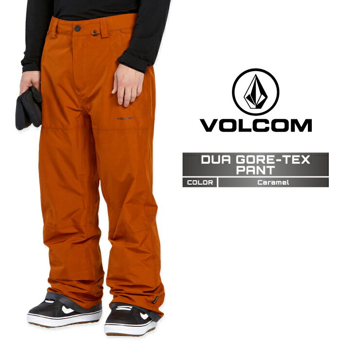 2024-25 VOLCOM DUA GORE-TEX PANT Caramel ボルコム スノーボード ウェアー パンツ ゴアテックス メン..