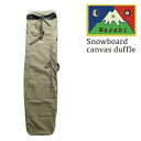 2024-25 WASABI CANVAS DUFFLE Sand Natural ワサビ キャンバス織 スノーボード ケース バッグ 2025 24-25 日...